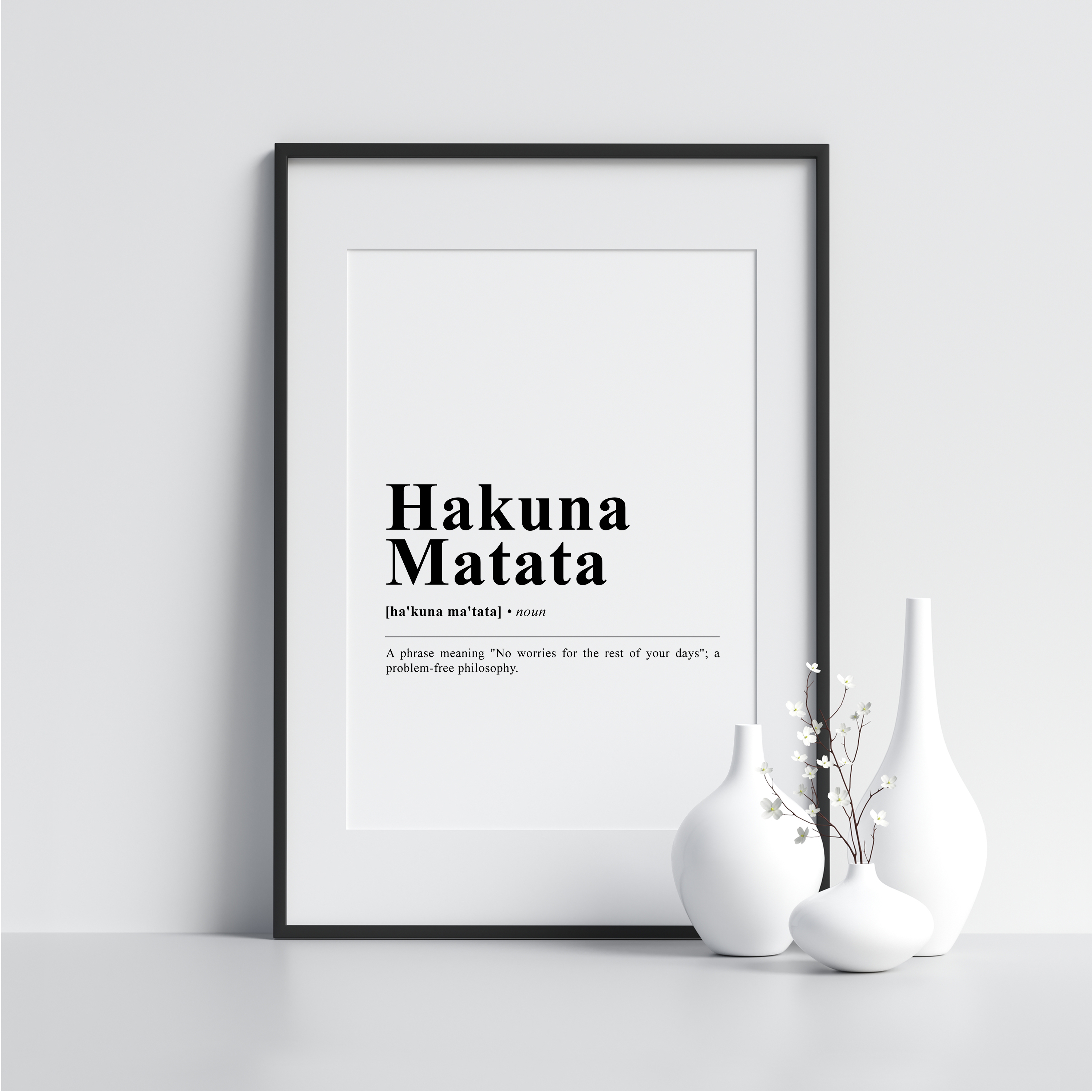 Hakuna Matata Definition Frame Modern Art Print Minimalist Print Modern